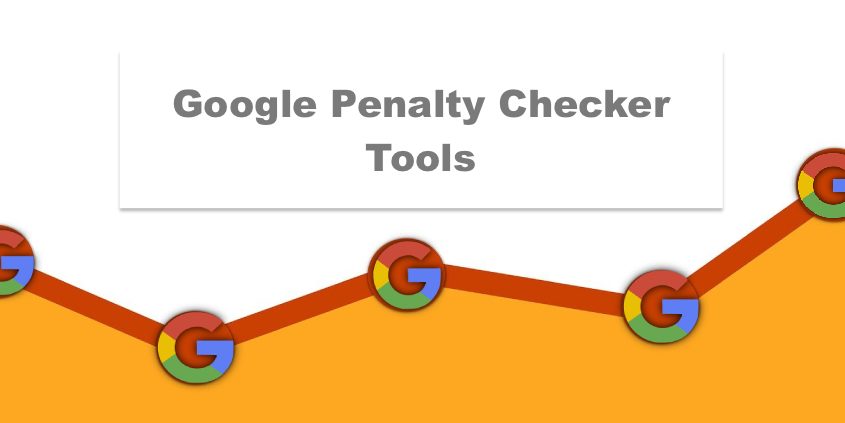 Google penalty checker tools
